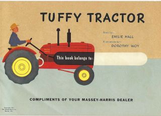 1951 Childrens Tuffy Tractor Book From Massey - Harris Dealer