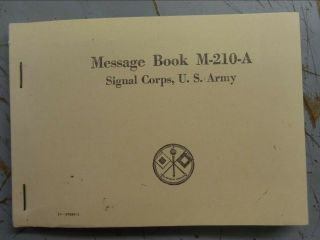 Ww2 Us Army Signal Corps M - 210 - A Message Book