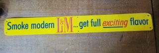 Door Push “ Smoke L & M Get Exciting Flavor” Plate Sign Not Tin - Advertising
