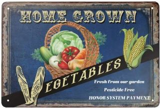Retro Tin Sign Vintage Metal Sign Home Grown Vegetables Fresh From Our Garden