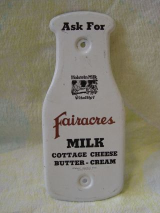 Ask For Fairacres Milk Dairy Products Metal Advertising Bottle Shaped Sign