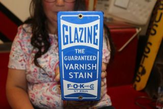 Glazine Varnish Stain Paint Hardware Store Gas Oil Porcelain Metal Sign