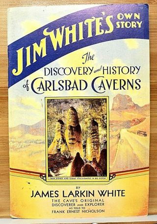 Rare Carlsbad Caverns Jim White 