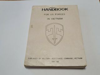 1968 Handbook For Us Forces In Vietnam Military Soldiers Guide War Rare Con