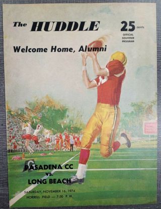 The Huddle 1974 Pasadena C.  C.  Vs Long Beach Football Program