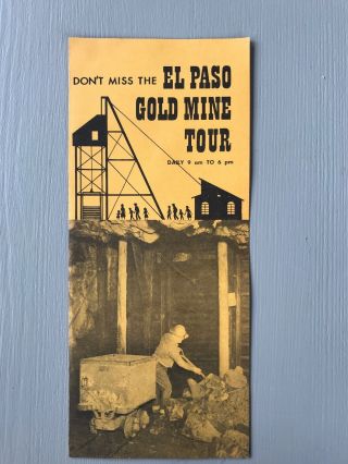 Vintage El Paso Gold Mine Tour Brochure Cripple Creek Colorado Mining