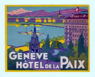 Authentic 1930 Luggage Label Hotel Geneva Mont Blanc Suisse Switzerland Schweiz