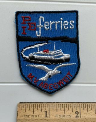 Pei Ferries Mv Abegweit Prince Edward Island Ferry Boat Souvenir Patch Badge
