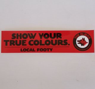 Vintage The Bloods West Adelaide Football Club Sanfl True Colours Promo Sticker