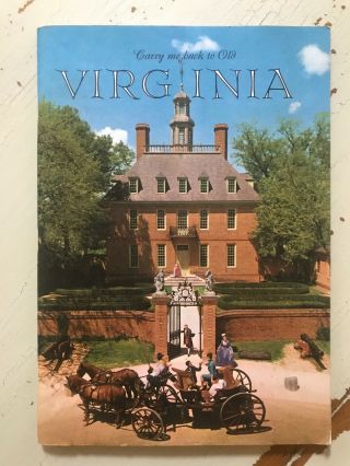 Carry Me Back To Old Virginia Travel Tourism Booklet Vintage 1950 