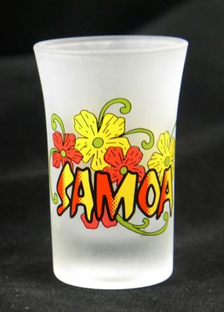 Samoa Frosted Shot Glass.  Red Yellow Green Florals Souvenir 2 Oz.  Shotglass