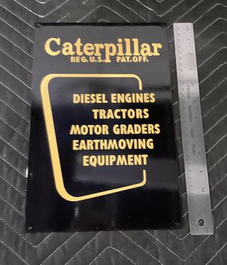 Caterpillar Diesel Engines Tractors Equipment Metal Sign Gas Oil Farm Ag