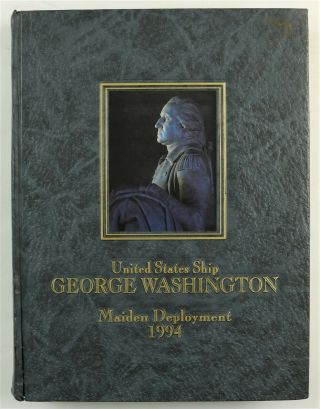 Uss George Washington (cvn - 73) 1994 Mediterranean Cruise Book Cruisebook