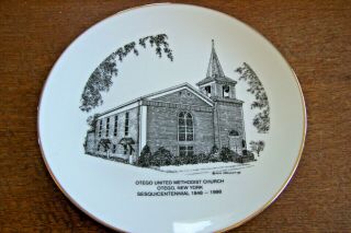 Otego,  Ny - Otego United Methodist Church Sesquicentennial Plate - 1998