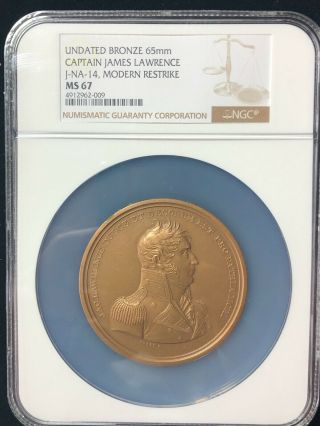 Captain James Lawrence J - Na - 14 Bronze 65mm Medal Ngc Ms 67 Restrike 1880 - 1898