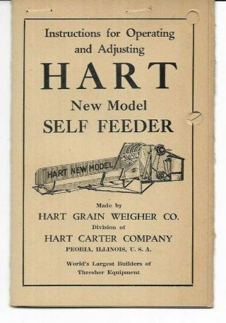 Instructions For Operating And Adjusting Hart Model Self Feeder Hart Carter