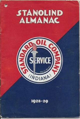 1928 - 29 Stanolind Almanac – Standard Oil Co Of Indiana W/ 2 Color Product Pages