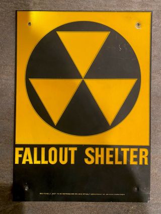Vintage 10”x14” Dod Fallout Shelter Reflective Metal Sign Cold War Era