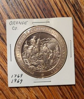 1969 - 1969 Coin Orange County California Portola Party Sights Capistrano 3