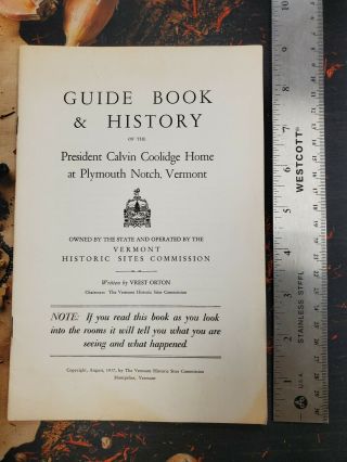 Vintage 1937 Guide Book & History President Calvin Coolidge Home,  Plymouth Notch