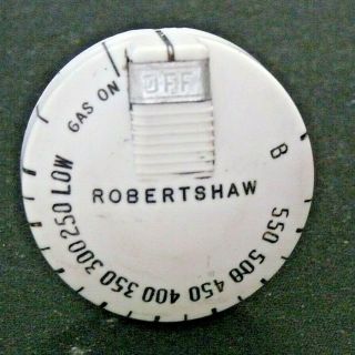 Vintage Gas Stove Robertshaw Oven Control Knob Dial With 1 " Stem 104 - A