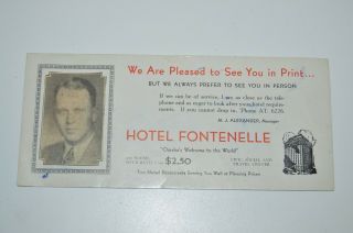 Wow Vintage 1940s Hotel Fontenelle Omaha Ne Print Advertisement Manager Rare