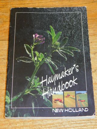 1987 Holland Haymaker 
