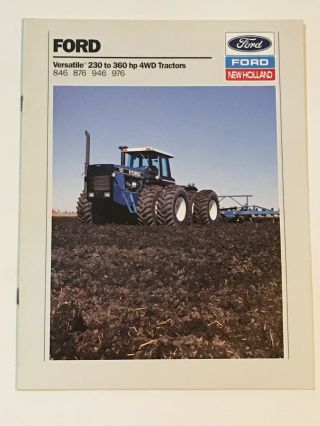 Ford Holland Versatile 230 To 360 Hp 4wd Tractors 846 876 946 976 Brochure