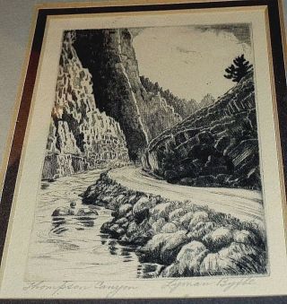 Vintage Lyman Byxbe Signed Etching - Thompson Canyon,  Co.  - Frame