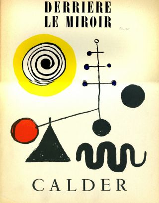 Rare July,  1950 Derriere Le Miroir Alexander Calder Lithograph