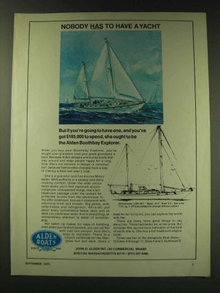 1971 Alden Boothbay Explorer Yacht Ad - Nobody Has To Have A Yacht
