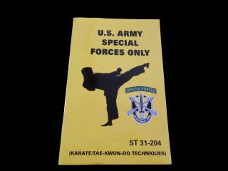 U.  S Army Special Forces Handbook Hand To Hand Fighting Karate Tae - Kwon - Do