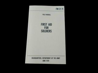 U.  S Army Medic First Aid For Soldiers Handbook Guide On Emergencies Book
