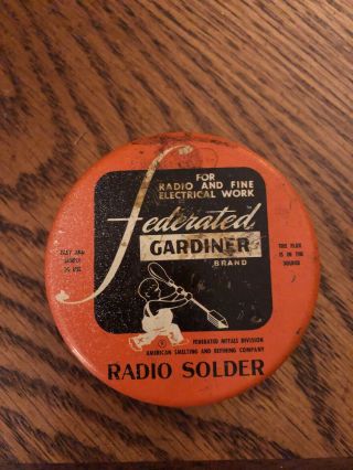 2 VINTAGE FEDERATED GARDINER RADIO SOLDER TIN 3