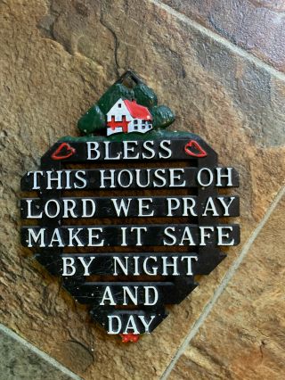 Vintage Cast Iron Bless This House Oh Lord We Pray.  No Paint Loss Wall Hanger