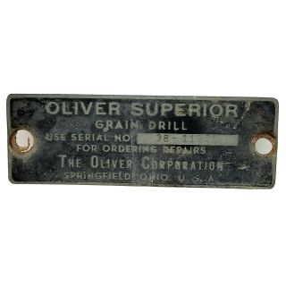 Vtg Oliver Superior Grain Drill Serial Number Tag Equipment Id Plate Springfield