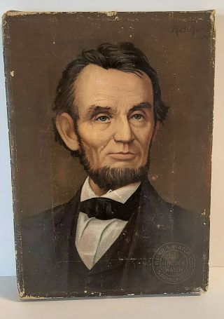 Abraham Lincoln Portrait On Canvas 1913 R.  Bohunek Illinois Watch Co.  Advert