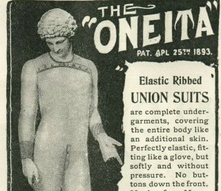 1897 Oneita Knitting Mills Clothing Union Suit Underwear Print Ad 4717