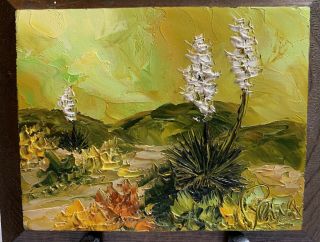 Vintage Signed Oil Painting Of Blooming Yuccas In The Desert On Wood.  Southwest.