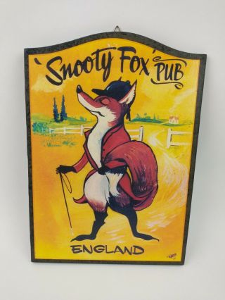 Snooty Fox Pub England Wooden Sign Signage Bar Decor 9 " X 7 " E3