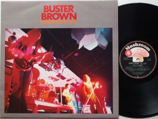Buster Brown Something To Say Australia Blues/prog Lp Rose Tattoo Ac/dc Promo Ex