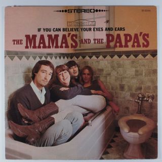 Mamas & The Papas If You Can Believe.  Dunhill Lp Toilet Cover - No Lp