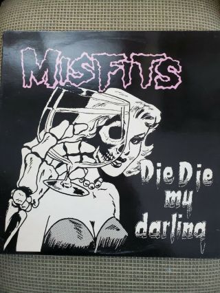 Misfits Die Die My Darling Smokey Vinyl 1st Press 12 " Ep