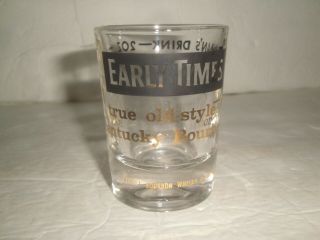 Vintage Early Times Whiskey Shot Glass Kentucky Bourbon 2 Oz Big Shot Man Drink