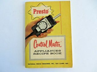 Vintage © 1957 Presto Control Master Appliances Recipe Book 14172