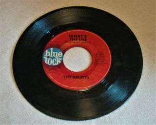 The Deletts On Blue Rock Label 45 What 