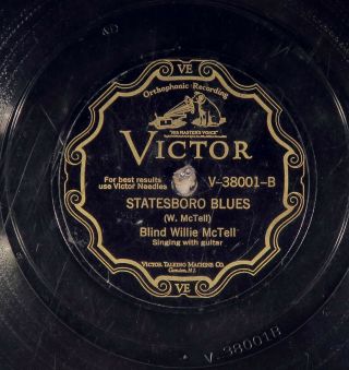 78 Rpm - Blind Willie Mctell,  Victor 38001 " Statesboro Blues " In Race Sleeve,  E -