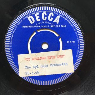 Syd Dale Orchesta It Started With Eve The Hell Raisers 1966 45 Decca Demo F22370