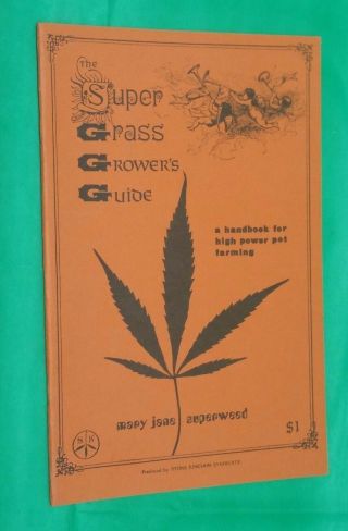 Mid - Century Grass Growers Guide Booklet Marijuana Mary Jane Superweed