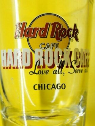Hard Rock Cafe Chicago Shot Glass Love All Serve All